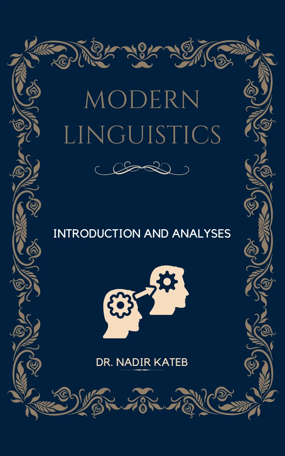 Introduction And Analyses. Dr. Nadir Kateb